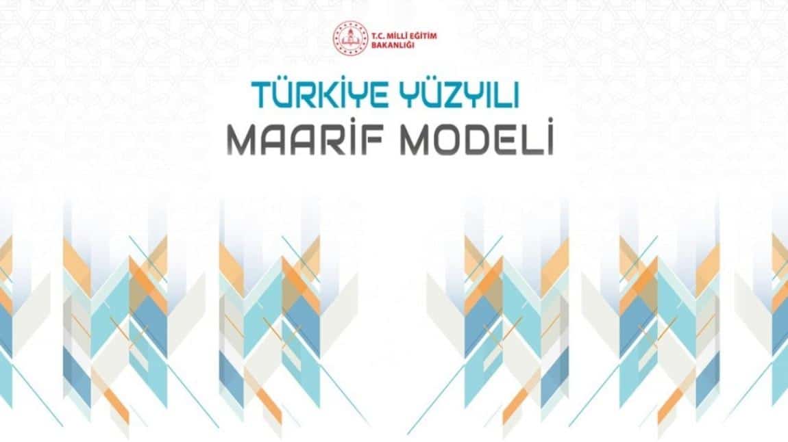 TÜRKİYE YÜZYILI MAARİF MODELİ'NE İLİŞKİN GENELGE YAYIMLANDI